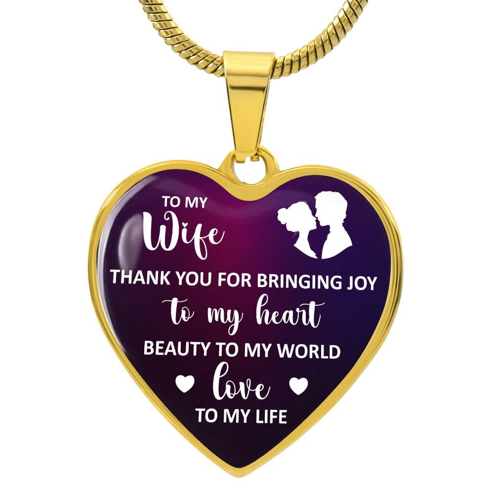 To My Wife, You Bring Joy To My Heart - Personalized Heart Luxury Necklace