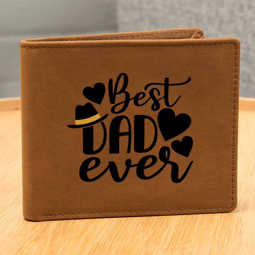 Best Dad Ever! - Graphic Leather Wallet