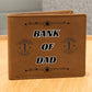 Bank of Dad - Graphic Leather Wallet