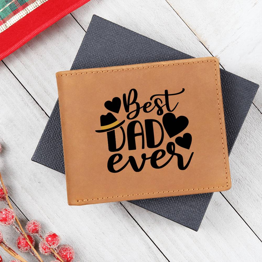 Best Dad Ever! - Graphic Leather Wallet