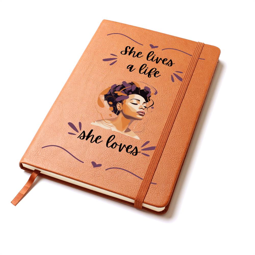 She Lives A Life She Loves - Graphic Leather Journal