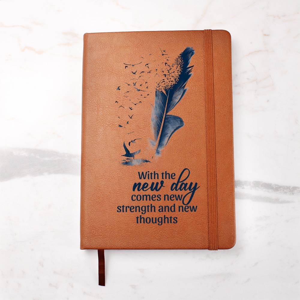 New Day, New Strength, New Thoughts - Graphic Leather Journal