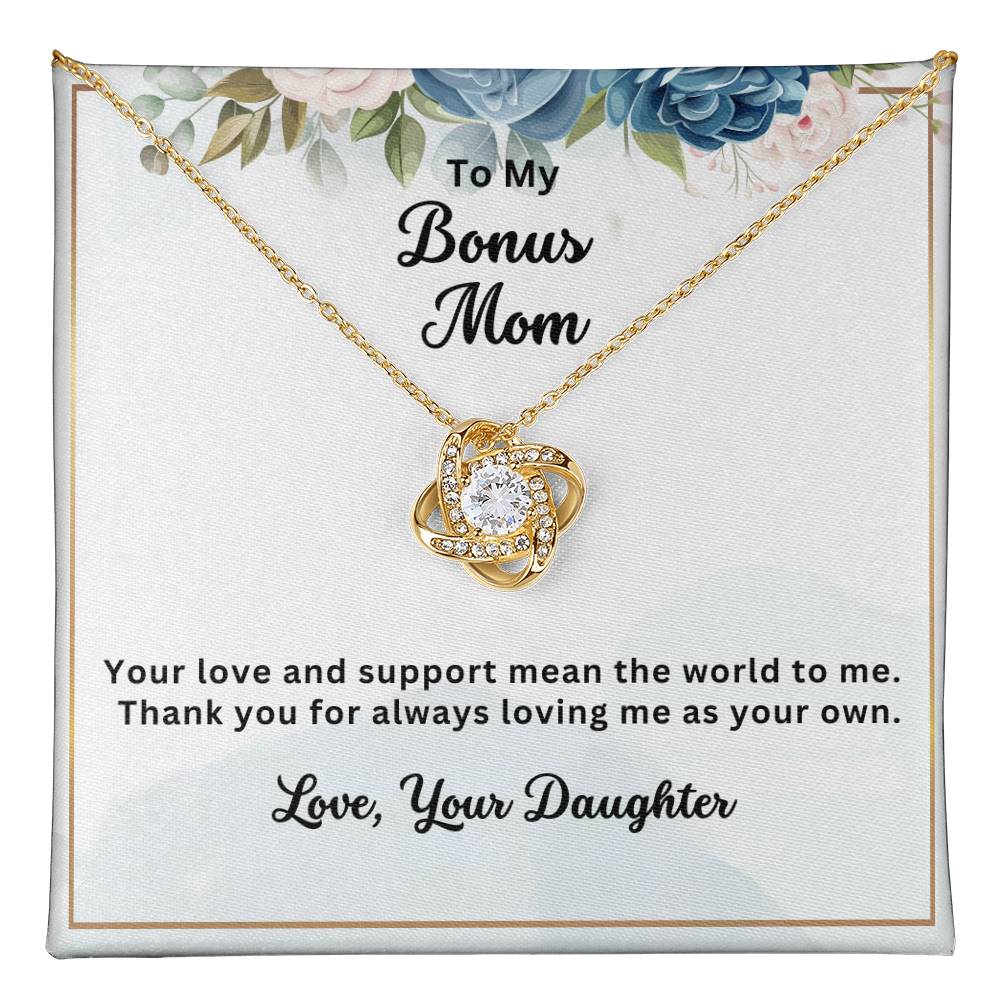 Bonus Mom, Thank You For Loving Me As Your Own - Love Knot Necklace