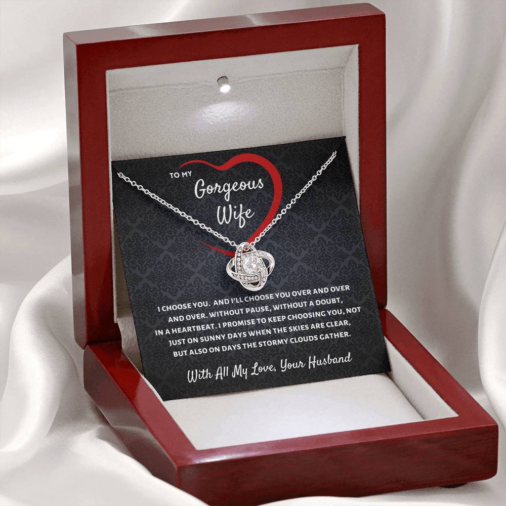 To My Wife, I Will Always Choose You - Love Knot Necklace