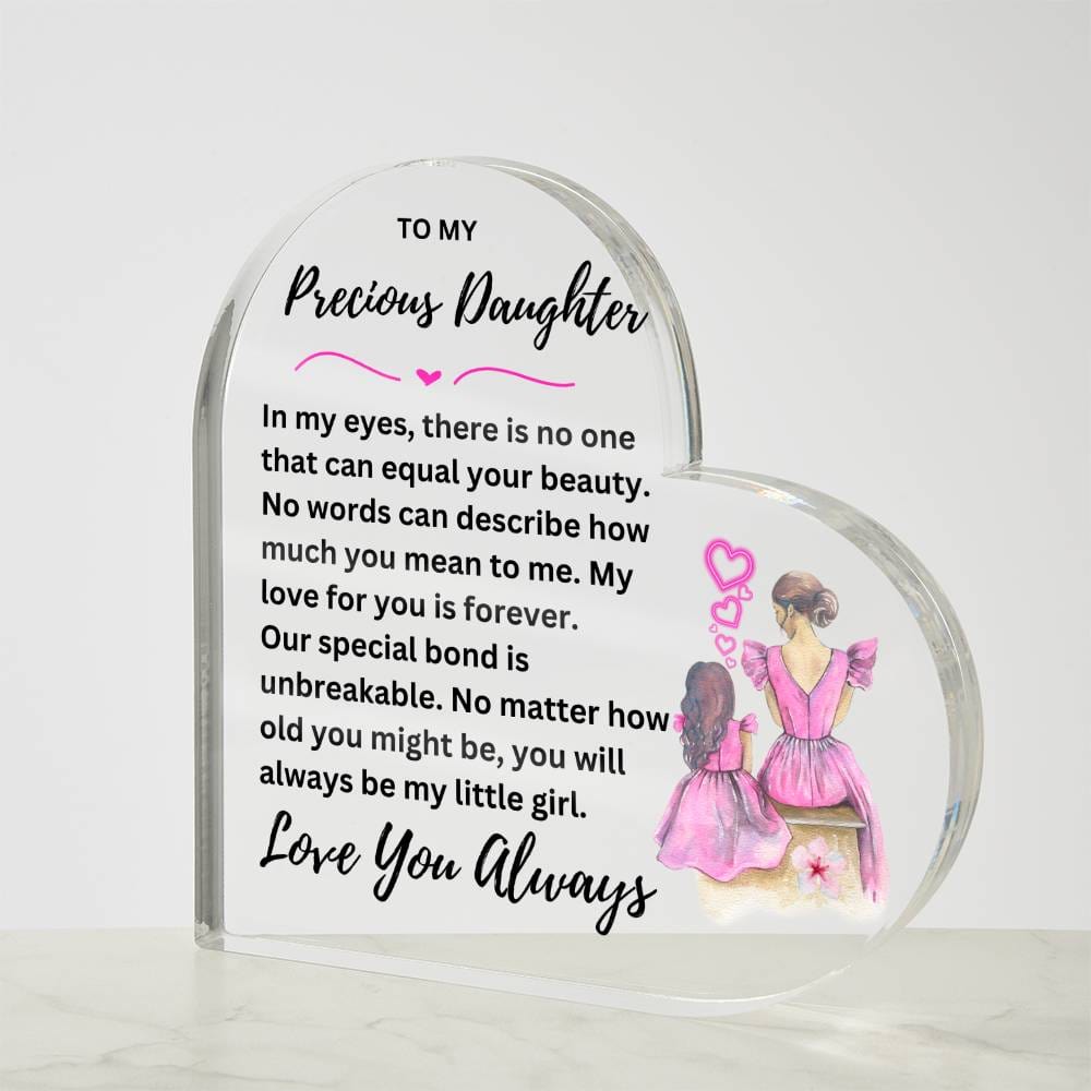 Precious Daughter - Printed Heart Shaped Acrylic Plaque