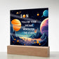 Son, Follow Your Dreams, Reach for the Stars! - Square Acrylic Night Light with LED Base