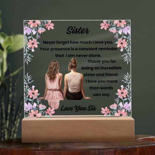 Incredible Sister and Friend - Square Acrylic Plaque