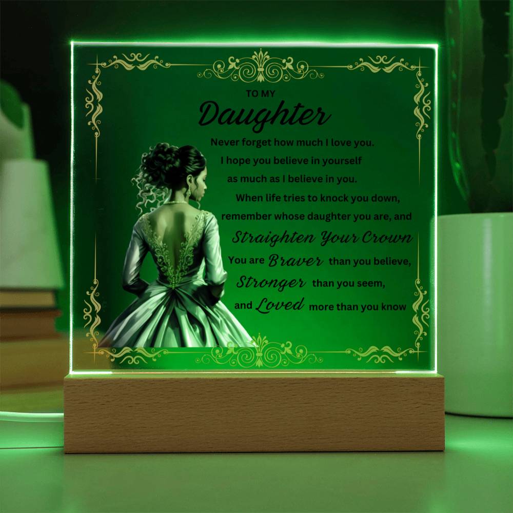 Daughter, Straighten Your Crown - Square Acrylic Plaque