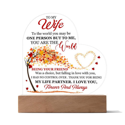 To My Wife, You Mean The World To Me - Printed Heart Acrylic Plaque