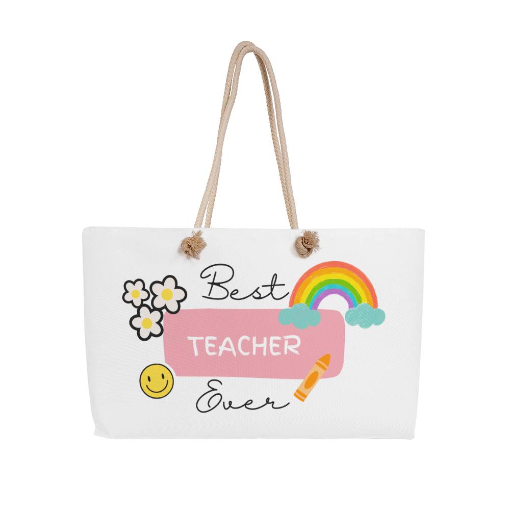 Best Teacher Ever - Weekender Tote Bag