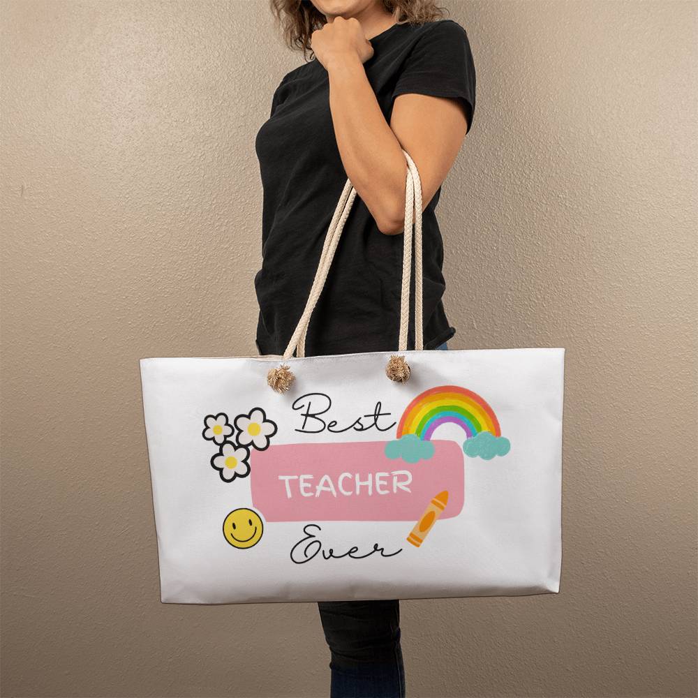 Best Teacher Ever - Weekender Tote Bag