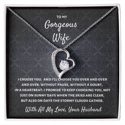 To My Wife, I'll Always Choose You💕 - Forever Love Necklace