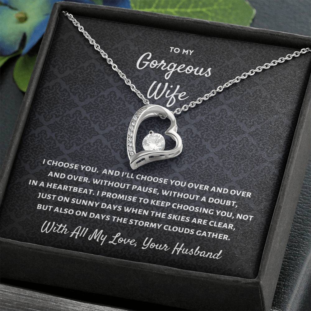 To My Wife, I'll Always Choose You💕 - Forever Love Necklace