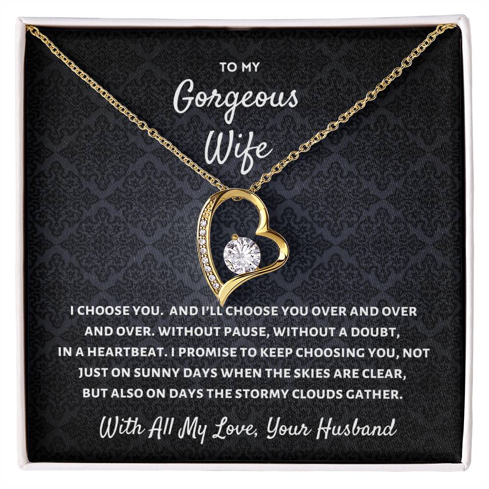To My Wife, I'll Always Choose You💕 - Forever Love Necklace