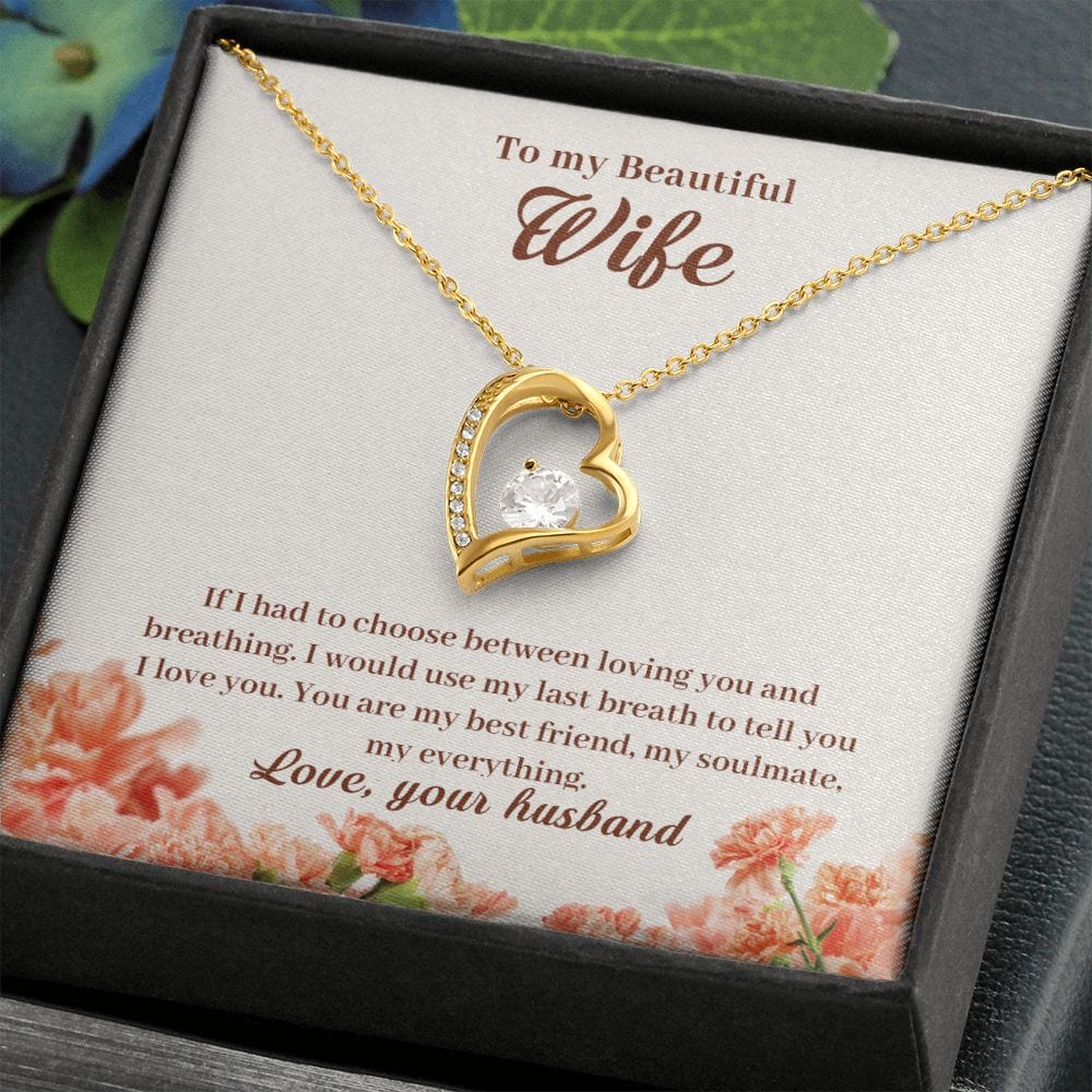 To My Beautiful Wife, You're My Everything - Forever Love Necklace