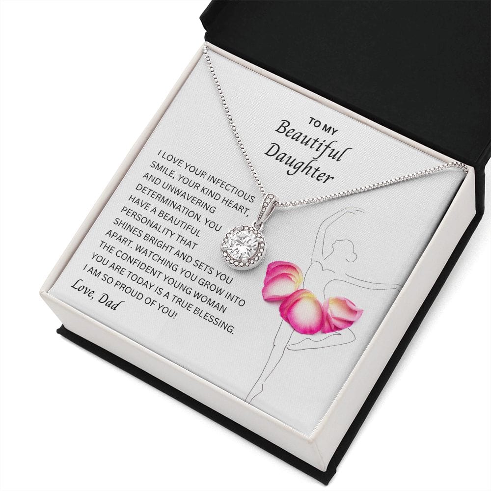 To My Beautiful Daughter -  Eternal Hope Necklace From Dad
