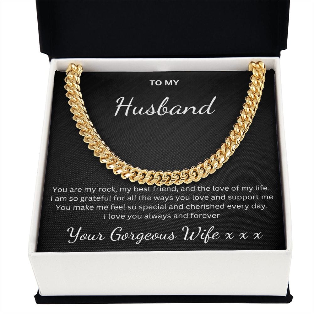 To My Husband, You Are My Rock - Cuban Link Chain