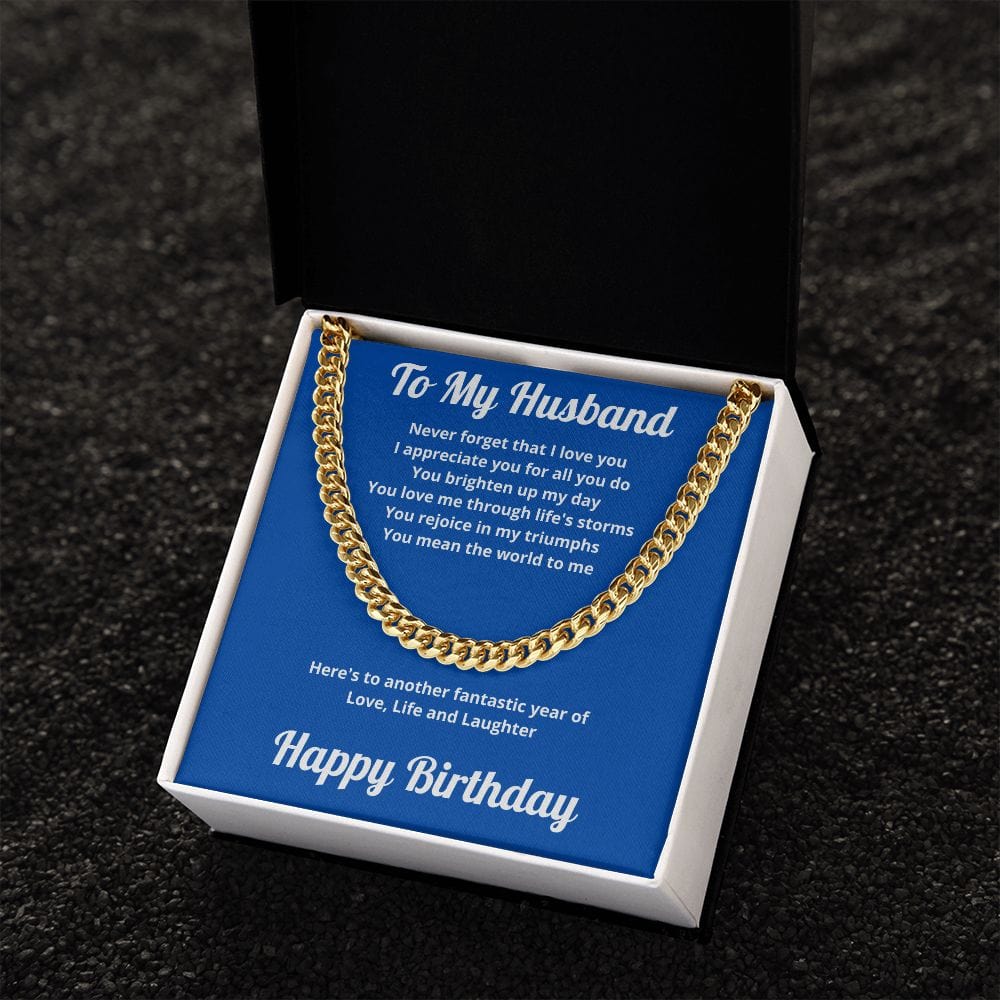 To My Husband - Happy Birthday, Cuban Link Chain