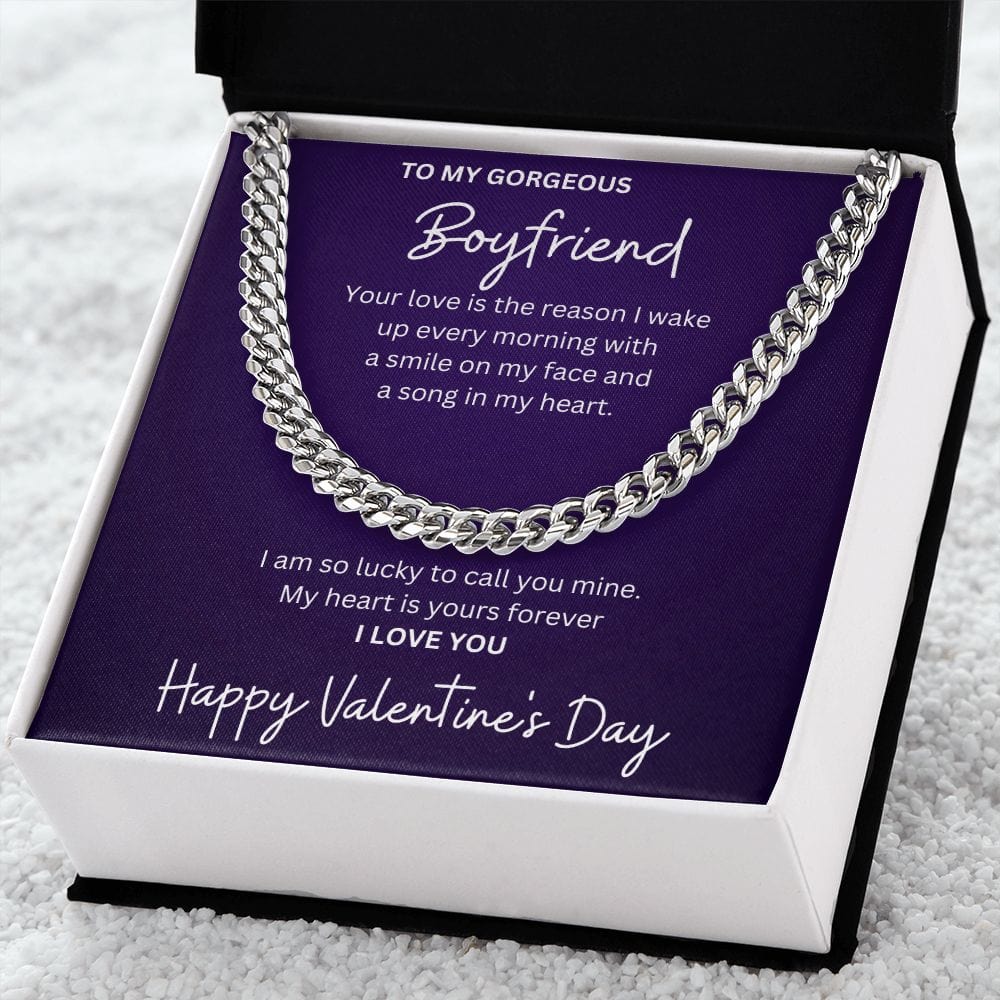 To My Gorgeous Boyfriend, Happy Valentine's Day - Cuban Link Chain