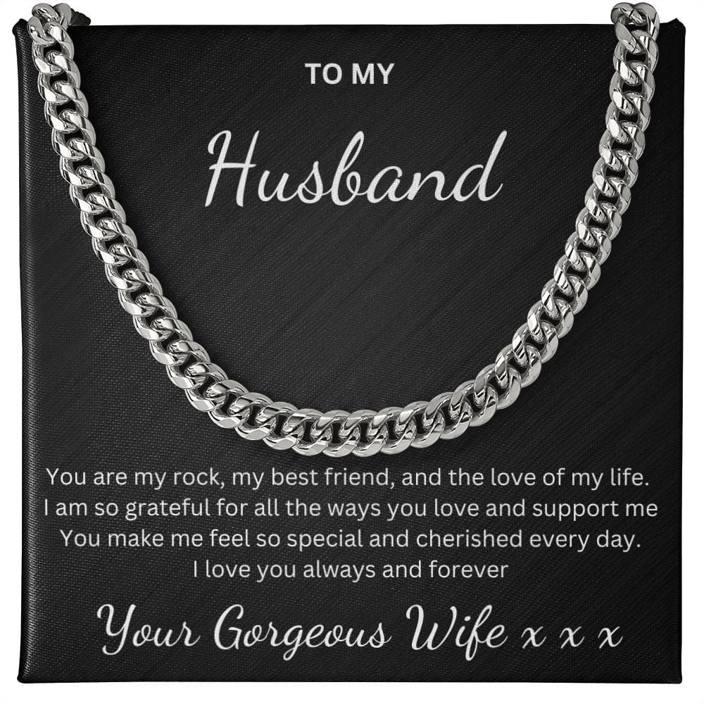 To My Husband, You Are My Rock - Cuban Link Chain