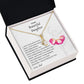 To My Beautiful Daughter - Alluring Beauty Necklace From Dad