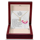 To My Beautiful Daughter - Alluring Beauty Necklace From Dad