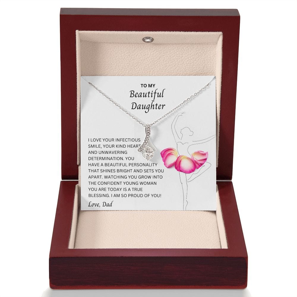 To My Beautiful Daughter - Alluring Beauty Necklace From Dad