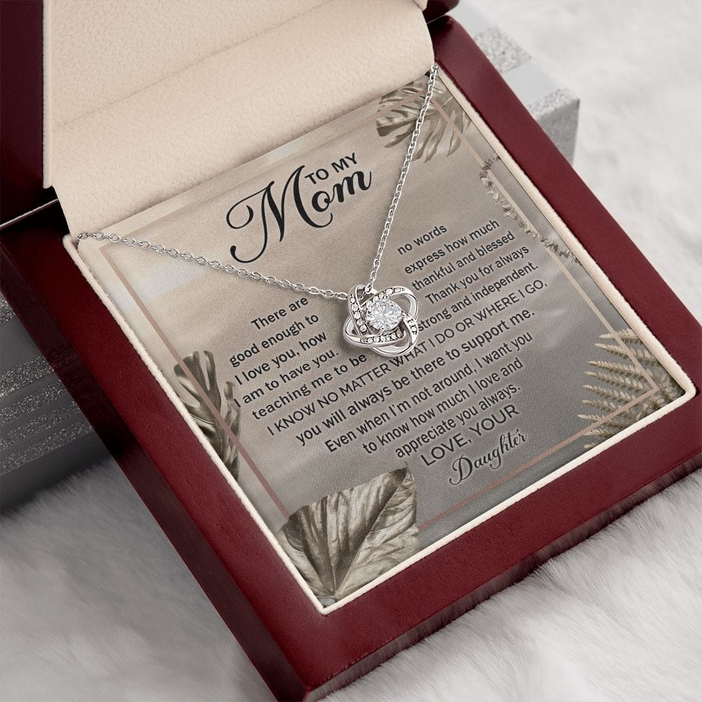 Mom, Love & Appreciate You - Love Knot Necklace