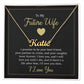 To My Future Wife, I Will Love You For Life - Custom Name Necklace