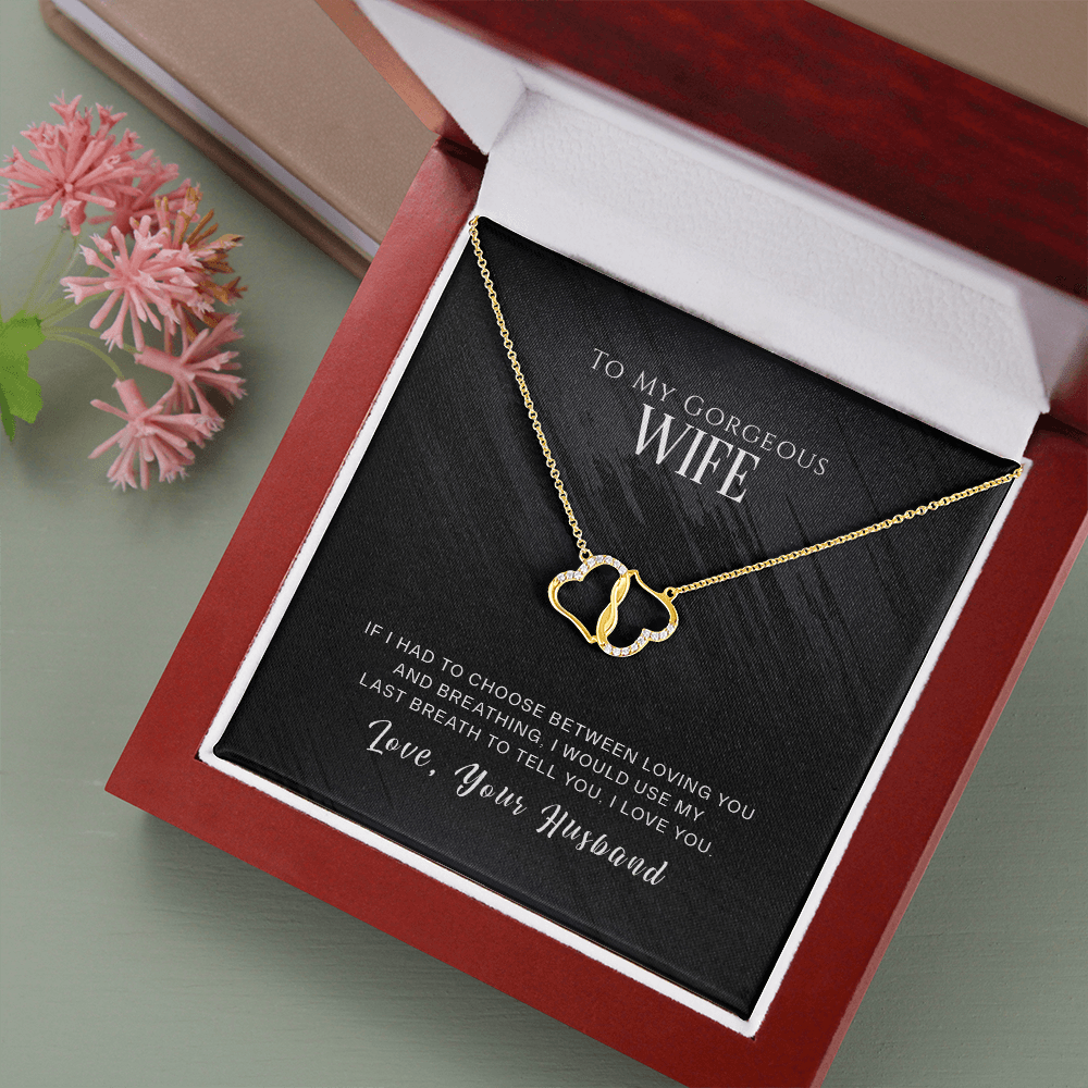 To My Gorgeous Wife - 10K Solid Gold Everlasting Love Necklace